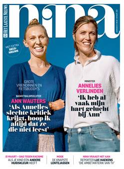 Minister Annelies Verlinden en basketbalsters Ann Wauters zijn vriendinnen voor het leven. “Als ik online lelijke kritiek zie, denk ik: ‘hopelijk leest ze dat niet”