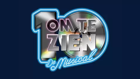 Bestel tickets voor Tien Om Te Zien - De Musical