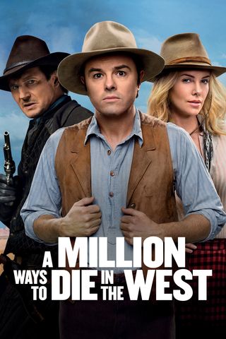 A Million Ways to Die in the West