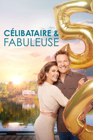 Célibataire &amp; fabuleuse