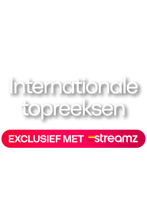 Internationale topreeksen met Streamz