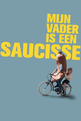 Mijn Vader is een Saucisse