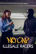 boxcover van NO CAP: Illegale Racers