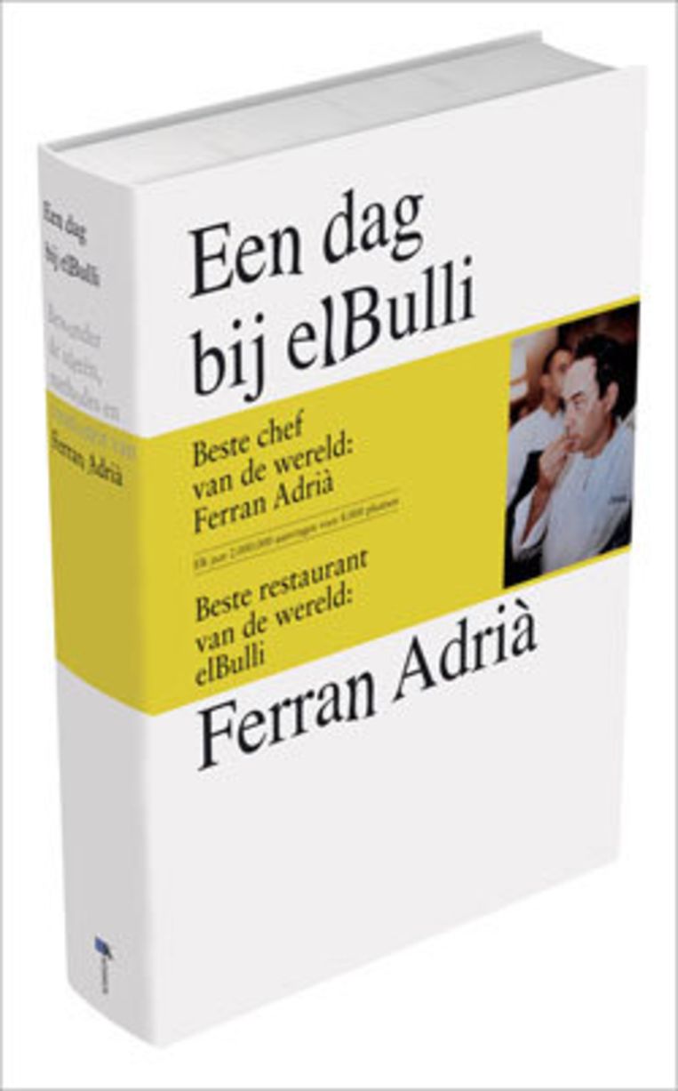 Boek Over Elbulli Verschenen Het Parool