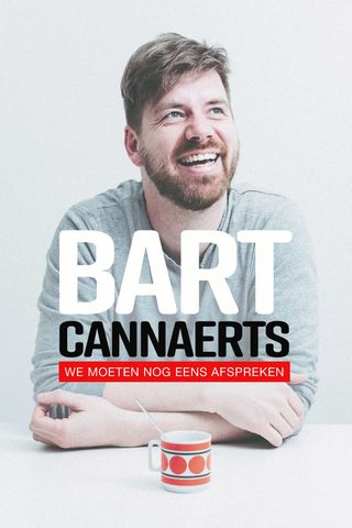 Bart Cannaerts: We moeten nog eens afspreken