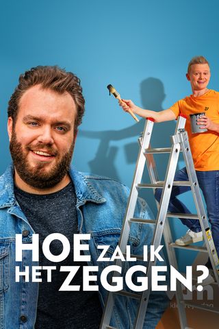 Hoe Zal Ik het Zeggen?