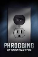 boxcover van Phrogging - Een indringer in mijn huis