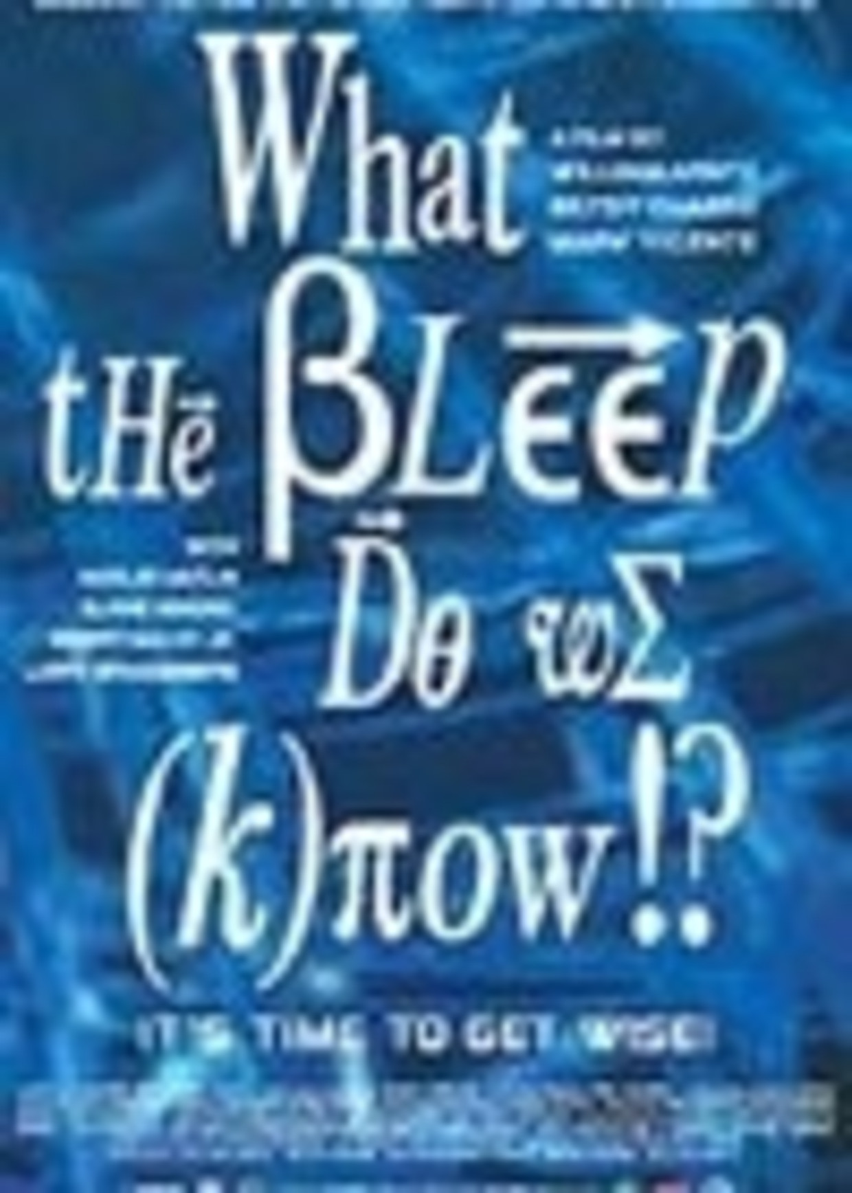 Review What The Bleep Do We Know? Humo