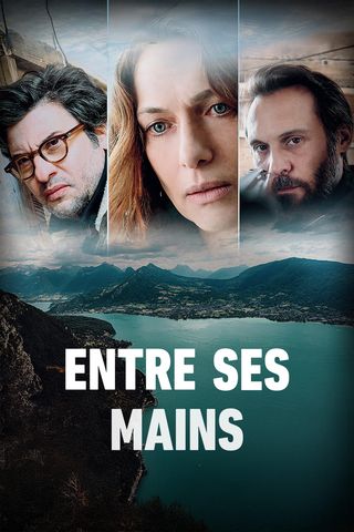 Entre ses mains