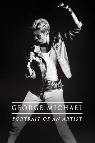 George Michael: Portrait of an Artist