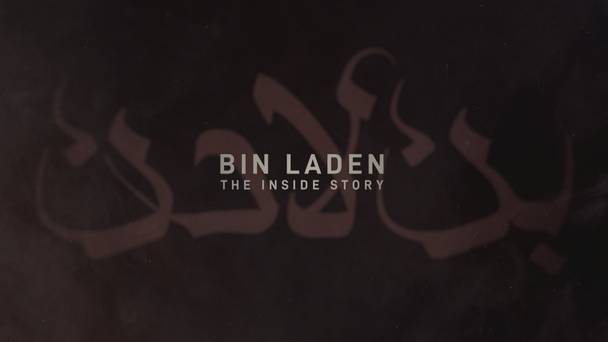 Osama bin Laden: The Inside Story