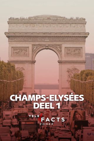 Champs-Elysées - Deel 1