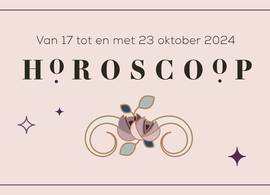 Wat hebben de sterren in de week van 17 tot en met 23 oktober 2024 voor jou in petto?
