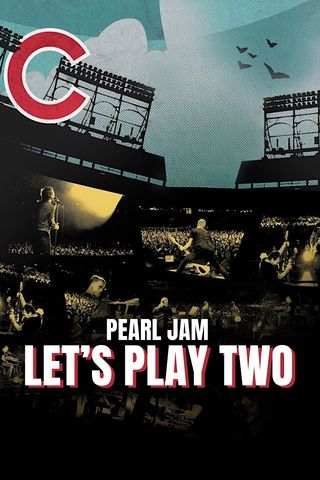 Pearl Jam: Let&#39;s Play Two