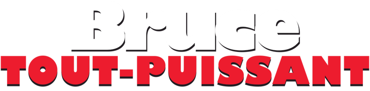 Bruce tout-puissant